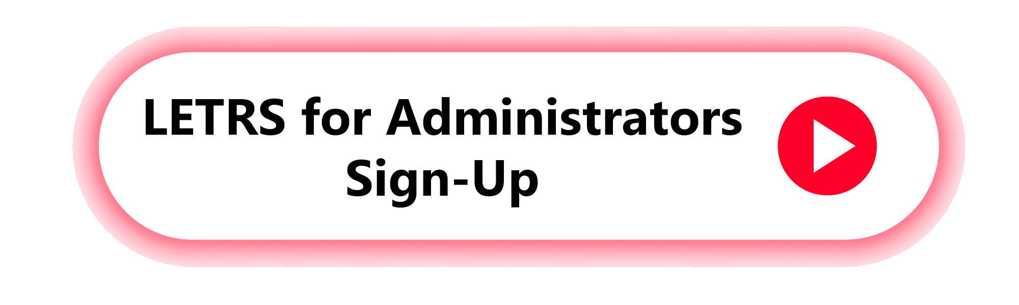 LETRS Admin Sign-Up