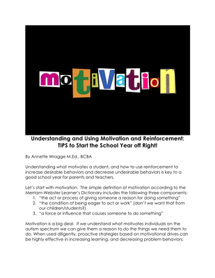 preview image of Understanding_and_Using_Motivation_and_Reinforcement.pdf for Understanding and Using Motivation and Reinforcement: TIPS to Start the School Year off Right by Annette Wragge, M.Ed., BCBA
