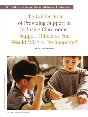 preview image of Golden_Rule.pdf for The Golden Rule of Providing Support in Inclusive Classrooms: Support Others as You Would Wish to Be Supported
