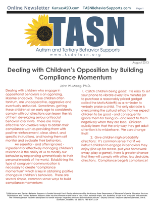 preview image of kisn-newsletter33A41C3B31.pdf for TASN ATBS August 2013 Newsletter: TASN/ATBS Dealing with Children's Opposition by Building Compliance Momentum