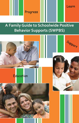 preview image of PBS.pdf for A Family Guide to Schoolwide Positive Behavior Supports (SWPBS)