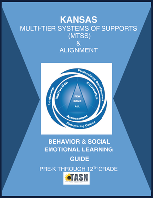 preview image of BSEL Guide 2023-2024 copy.pdf for Kansas MTSS & Alignment Behavior and Social Emotional Learning Guide 2023-2024