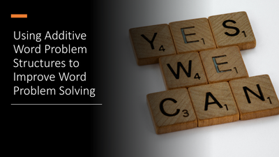 preview image of PPT_Deck.pdf for Handout:Using Additive Word Problem Structures to Improve Word Problem Solving