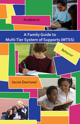 preview image of MTSS 2022.pdf for A Family Guide to Multi-Tier System of Supports (MTSS)
